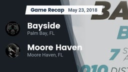 Recap: Bayside  vs. Moore Haven  2018