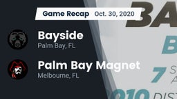 Recap: Bayside  vs. Palm Bay Magnet  2020