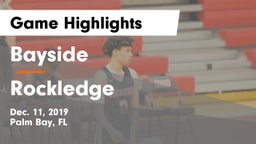 Bayside  vs Rockledge  Game Highlights - Dec. 11, 2019