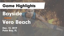 Bayside  vs Vero Beach  Game Highlights - Dec. 12, 2019