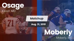 Matchup: Osage  vs. Moberly  2018