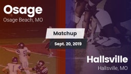 Matchup: Osage  vs. Hallsville  2019