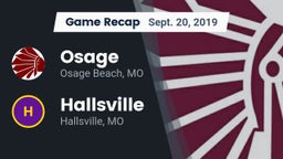 Recap: Osage  vs. Hallsville  2019