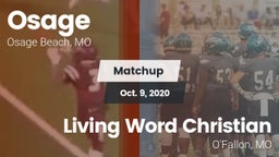 Matchup: Osage  vs. Living Word Christian  2020