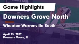 Downers Grove North vs Wheaton-Warrenville South  Game Highlights - April 23, 2022