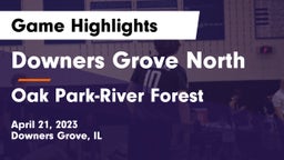 Downers Grove North  vs Oak Park-River Forest  Game Highlights - April 21, 2023