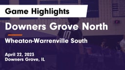 Downers Grove North  vs Wheaton-Warrenville South  Game Highlights - April 22, 2023