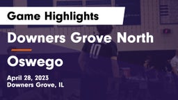 Downers Grove North  vs Oswego  Game Highlights - April 28, 2023