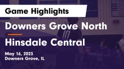 Downers Grove North  vs Hinsdale Central  Game Highlights - May 16, 2023