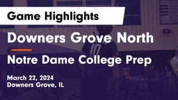 Downers Grove North  vs Notre Dame College Prep Game Highlights - March 22, 2024