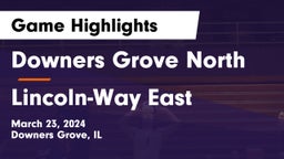 Downers Grove North  vs Lincoln-Way East  Game Highlights - March 23, 2024