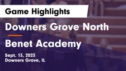 Downers Grove North  vs Benet Academy  Game Highlights - Sept. 13, 2023