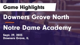 Downers Grove North  vs Notre Dame Academy Game Highlights - Sept. 29, 2023