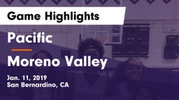 Pacific  vs Moreno Valley  Game Highlights - Jan. 11, 2019