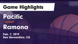 Pacific  vs Ramona  Game Highlights - Feb. 7, 2019