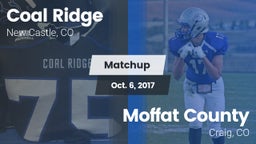 Matchup: Coal Ridge vs. Moffat County  2017