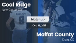 Matchup: Coal Ridge vs. Moffat County  2018