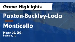 Paxton-Buckley-Loda  vs Monticello  Game Highlights - March 20, 2021