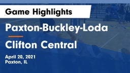 Paxton-Buckley-Loda  vs Clifton Central Game Highlights - April 20, 2021