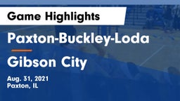 Paxton-Buckley-Loda  vs Gibson City Game Highlights - Aug. 31, 2021