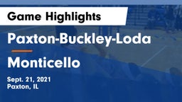 Paxton-Buckley-Loda  vs Monticello  Game Highlights - Sept. 21, 2021