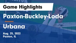 Paxton-Buckley-Loda  vs Urbana  Game Highlights - Aug. 25, 2022