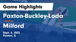 Paxton-Buckley-Loda  vs Milford Game Highlights - Sept. 6, 2022