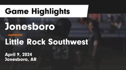 Jonesboro  vs Little Rock Southwest  Game Highlights - April 9, 2024