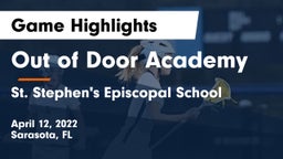 Out of Door Academy vs St. Stephen's Episcopal School Game Highlights - April 12, 2022