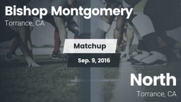 Matchup: Bishop Montgomery vs. North  2016