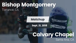 Matchup: Bishop Montgomery vs. Calvary Chapel  2018