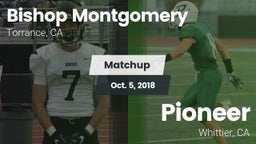 Matchup: Bishop Montgomery vs. Pioneer  2018