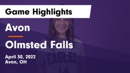 Avon  vs Olmsted Falls  Game Highlights - April 30, 2022