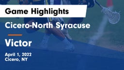 Cicero-North Syracuse  vs Victor  Game Highlights - April 1, 2022