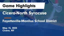 Cicero-North Syracuse  vs Fayetteville-Manlius School District  Game Highlights - May 15, 2023