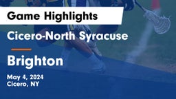 Cicero-North Syracuse  vs Brighton  Game Highlights - May 4, 2024