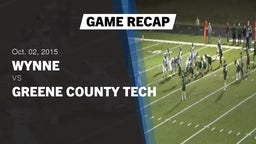 Recap: Wynne  vs. Greene County Tech  2015