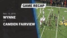 Recap: Wynne  vs. Camden Fairview  2015