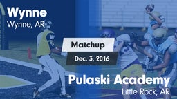 Matchup: Wynne  vs. Pulaski Academy 2016