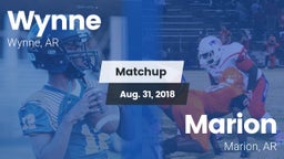 Matchup: Wynne  vs. Marion  2018