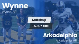 Matchup: Wynne  vs. Arkadelphia  2018