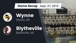 Recap: Wynne  vs. Blytheville  2019