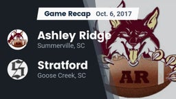 Recap: Ashley Ridge  vs. Stratford  2017