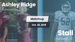 Matchup: Ashley Ridge High vs. Stall  2018