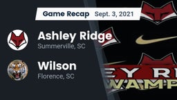 Recap: Ashley Ridge  vs. Wilson  2021
