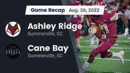 Recap: Ashley Ridge  vs. Cane Bay  2022