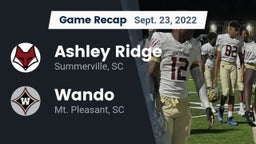 Recap: Ashley Ridge  vs. Wando  2022