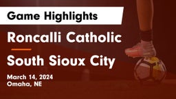 Roncalli Catholic  vs South Sioux City  Game Highlights - March 14, 2024