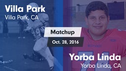 Matchup: Villa Park High vs. Yorba Linda  2016