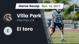 Recap: Villa Park  vs. El toro 2017